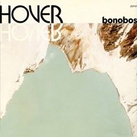 bonobos - HOVER HOVER (LP)