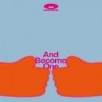 PEARL CENTER - AND BECOME ONE (10")