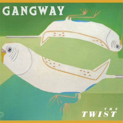 GANGWAY - THE TWIST (LP/RSD2021)