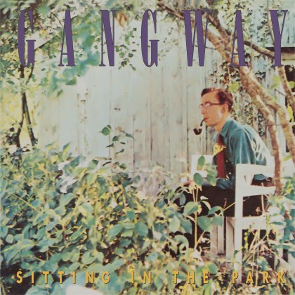 GANGWAY - SITTING IN THE PARK (LP/RSD2021)
