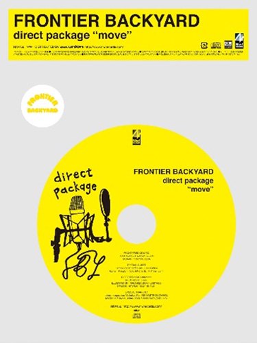 FRONTIER BACKYARD - direct package“move” (CD)