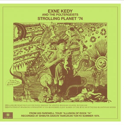 EXNE KEDY AND THE POLTERGEISTS - STROLLING PLANET '74 (LP)
