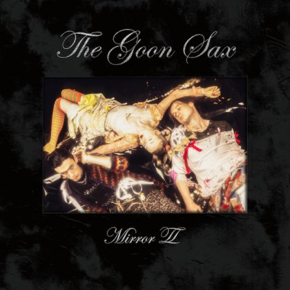 The Goon Sax - Mirror II (LP / White Vinyl)