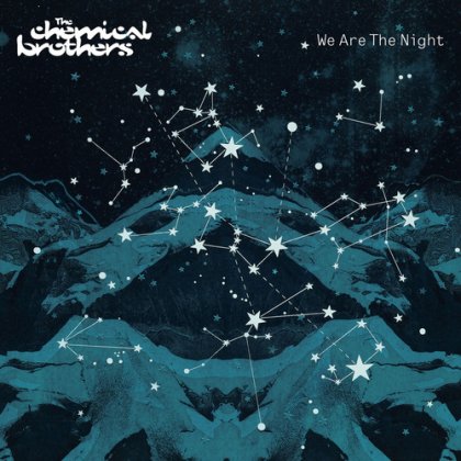 The Chemical Brothers - We Are The Night (2LP / 180g )