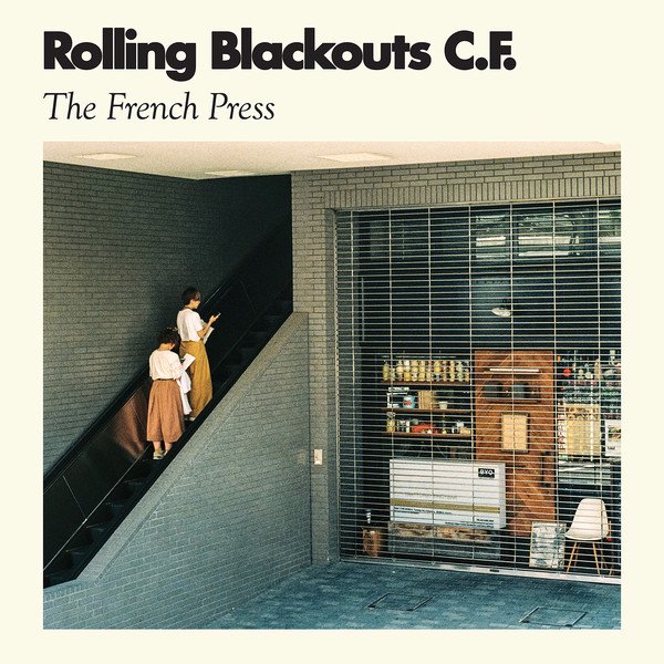 ROLLING BLACKOUTS COASTAL FEVER  - FRENCH PRESS (LP)
