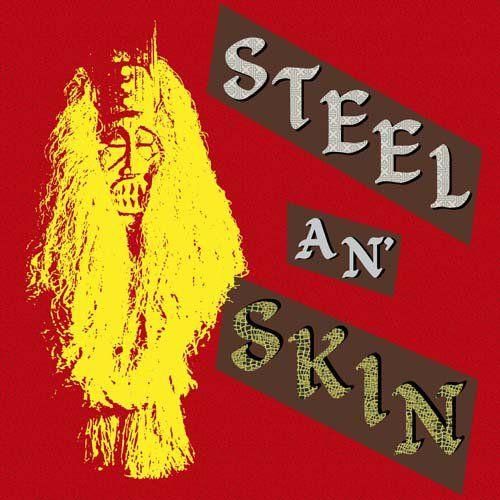 STEEL AN' SKIN - REGGAE IS HERE ONCE AGAIN (LP / REPRESS 2021)