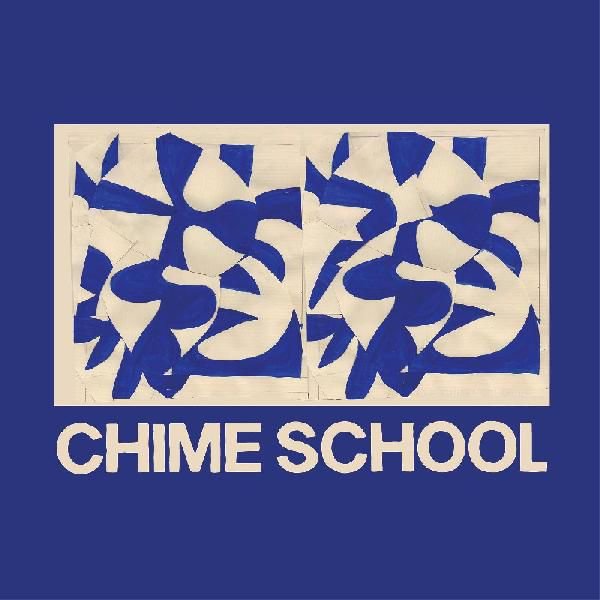 CHIME SCHOOL - CHIME SCHOOL (LP / BLUE VINYL)