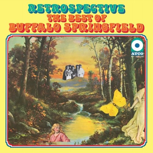 BUFFALO SPRINGFIELD  - RETROSPECTIVE : THE BEST OF BUFFALO SPRINGFIELD (LP / 180G)