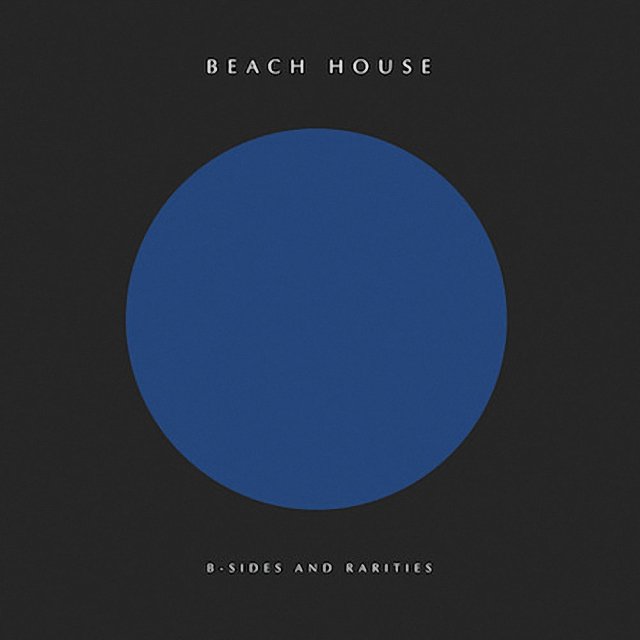 BEACH HOUSE - B-SIDES AND RARITIES (LP / 期間限定価格盤） - SECOND ROYAL | SHOP