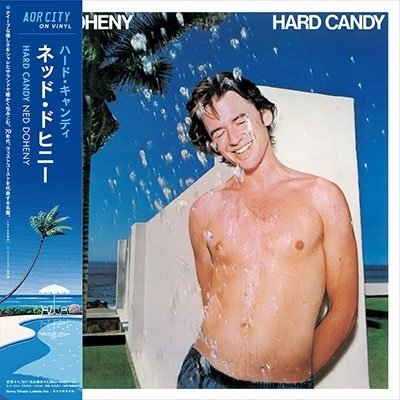 NED DOHENY - HARD CANDY  (LP)