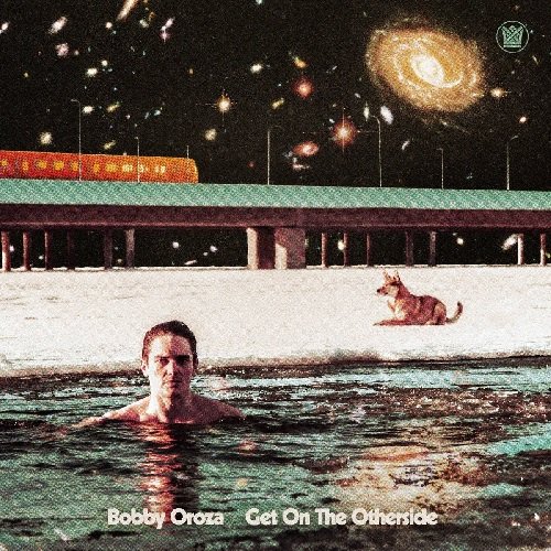 BOBBY OROZA - GET ON THE OTHERSIDE (LP / NEON ORANGE VINYL)
