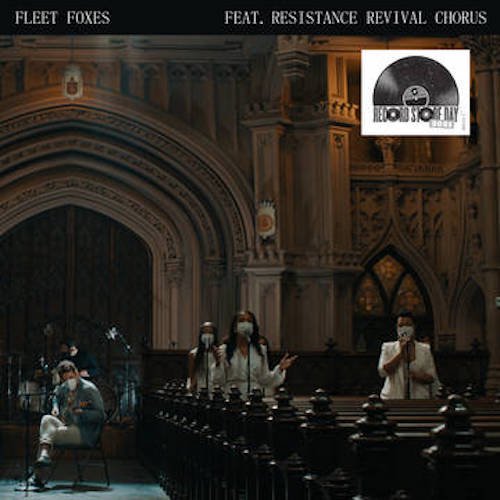 Fleet Foxes - Can I Believe You feat. RESISTANCE REVIVAL CHORUS (7" / Sandy Gold Vinyl)