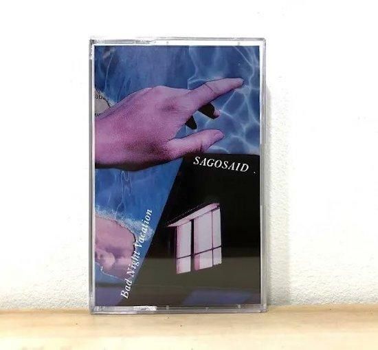 SAGOSAID - Bad Night Vacation (CASSETTE)