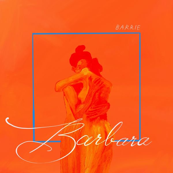 BARRIE - BARBARA (LP / Opaque Orange Vinyl)