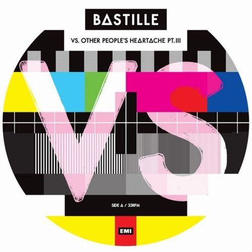 BASTILLE  - VS. (OTHER PEOPLE'S HEARTACHE, PT. III) (LP / RSD2021)
