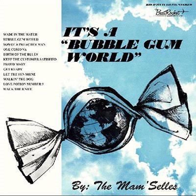 Mamselles - It's A Bubble Gum World (LP)