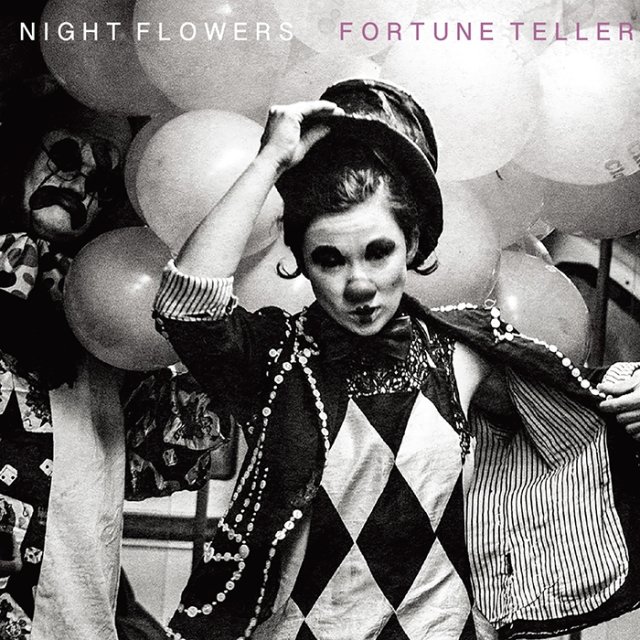 NIGHT FLOWERS - FORTUNE TELLER(CD)