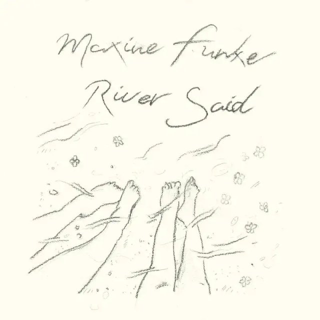 Maxine Funke - River Said (LP)