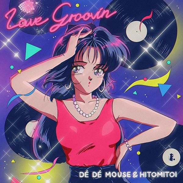 D&#201; D&#201; MOUSE & 콽 - Love Groovin' (7" / CITY POP on VINYL 2023)