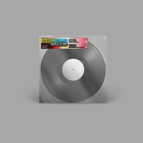 DJ SEINFELD & CONFIDENCE MAN - NOW U DO (LTD. WHITE LABEL)　(12"｜数量限定｜ホワイトラベル)