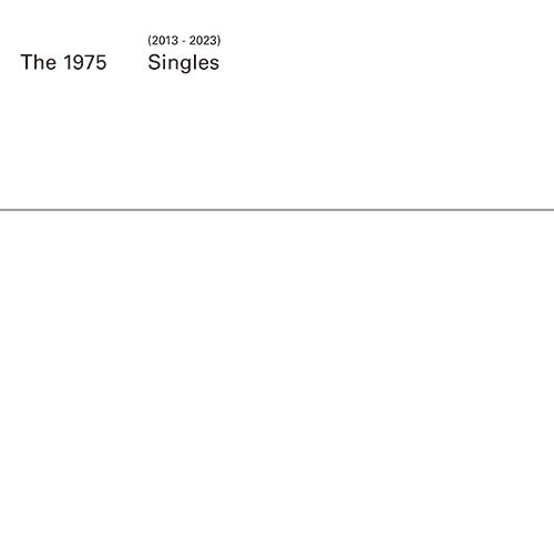 The 1975 - (2013-2023) シングルス (7