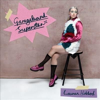 Lauran Hibberd - Garageband Superstar (LP)