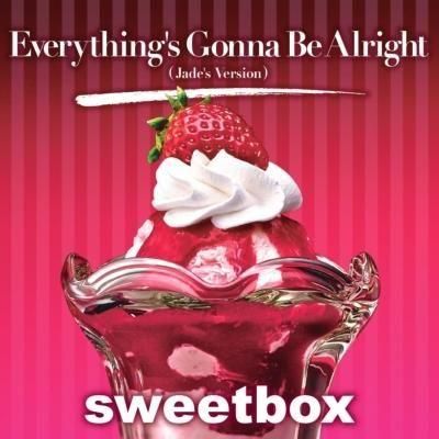 Sweetbox  - Everything's Gonna Be Alright / Life Is Cool (7")