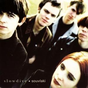 SLOWDIVE - SOUVLAKI(LP)