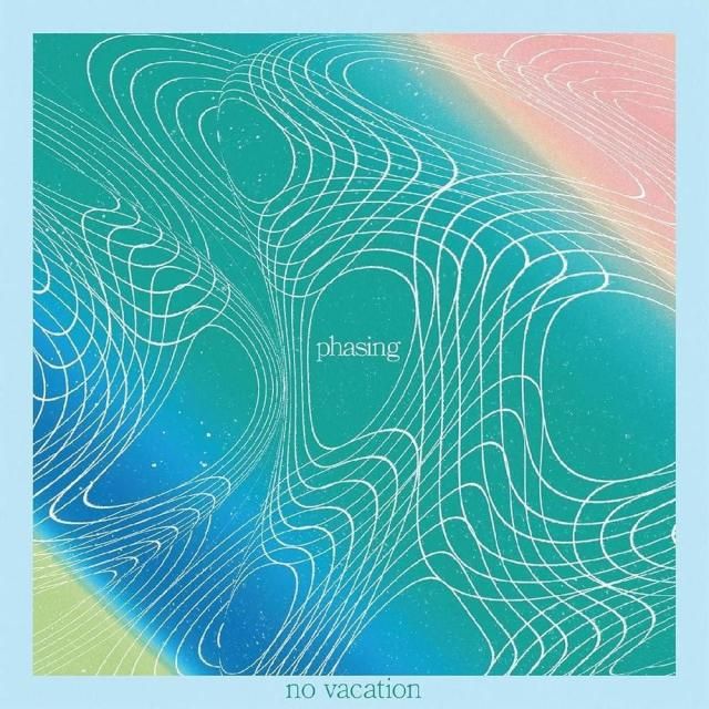 No Vacation - Phasing (12" / ������)