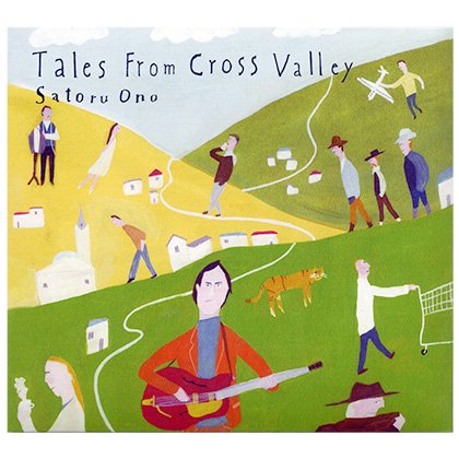  SATORU ONO - Tales From Cross Valley(CD)
