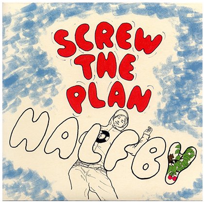 HALFBY - SCREW THE PLAN(7")