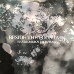 HANDSOMEBOY TECHINIQUE - BESIDE THE FOUNTAIN(7")