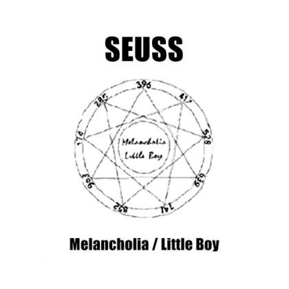 SEUSS -MELANCHOLIA / LITTLE BOY(CD)