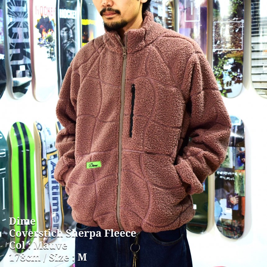 Dime Coverstich Sherpa Fleece / Mauve (ダイム フリースジャケット) - HORRIBLE'S  PROJECT｜HORRIBLE'S｜SAYHELLO | HELLRAZOR | Dime MTL | QUASI | HOTEL BLUE |  GX1000 | THEORIES | VANS SKATE | 正規取扱い販売店 | 通販