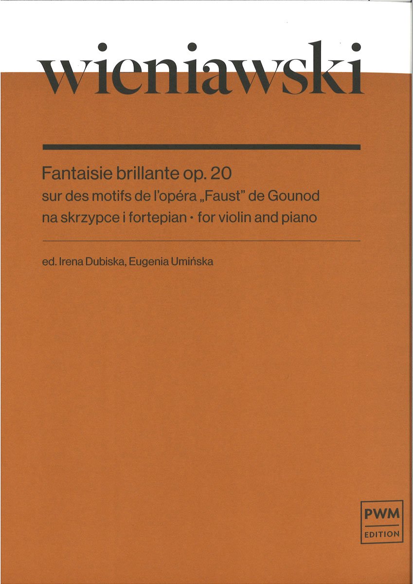 バイオリン（ヴァイオリン）／ヴィエニャフスキ：歌劇「ファウスト」（グノー）による華麗なる幻想曲 op. 20 - Bremen Online Shop