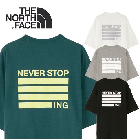 ノースフェイス ショートスリーブネバーストップアイエヌジーティー | THE NORTH FACE S/S NEVER STOP ING TEE -  クライミング・アウトドアブランドの通販サイト｜ODonlinestore