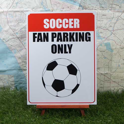 【ブリキ看板】Soccer／サッカー　Fan Parking Only - -輸入ブリキ看板専門店-　RYUKYU SHOWCASE