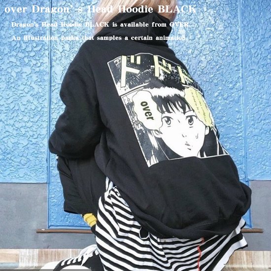 over オーバー プルオーバーパーカー ブラック バックプリント有り Dragon’ s Head Hoodie BLACK メンズ レディース