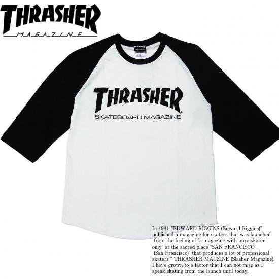 THRASHER/スラッシャー MAG 七分袖Tシャツ ラグラン ホワイト/ブラック