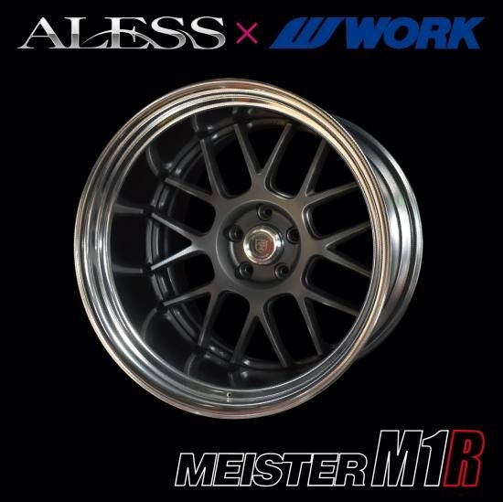 ALESS×WORK コラボホイール MEISTER M1R 【19inch×8.0J 5H-114.3