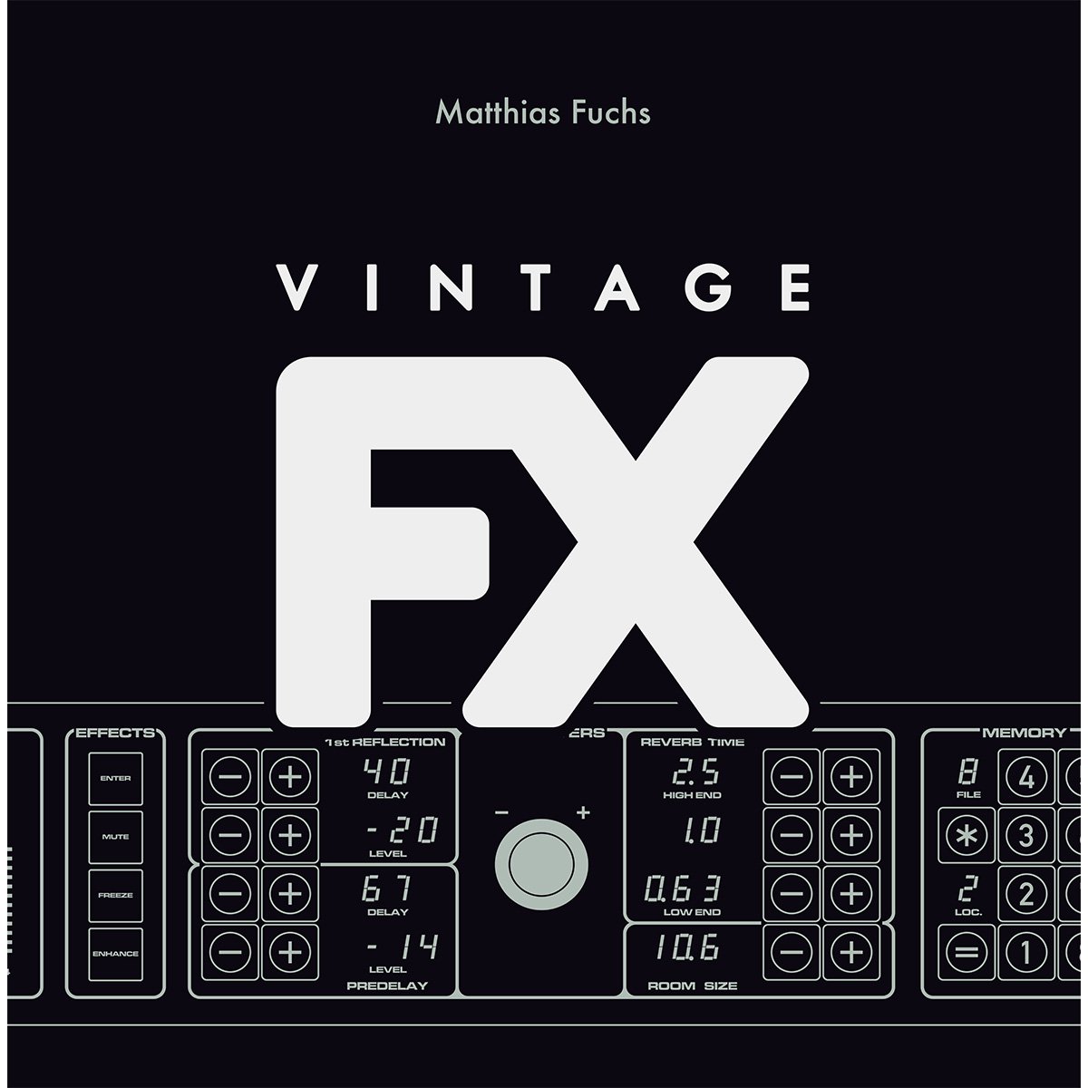 Matthias Fuchs – Vintage FX(Book) | グッズ/CD | Five G music 