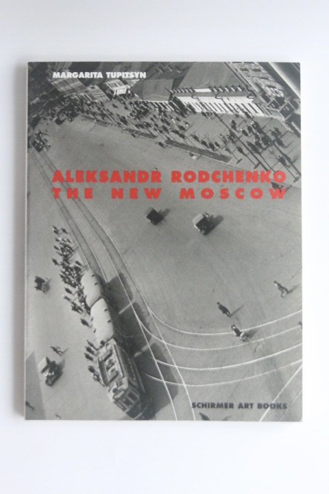 ALEKSANDR RODCHENKO THE NEW MOSCOW 181378891