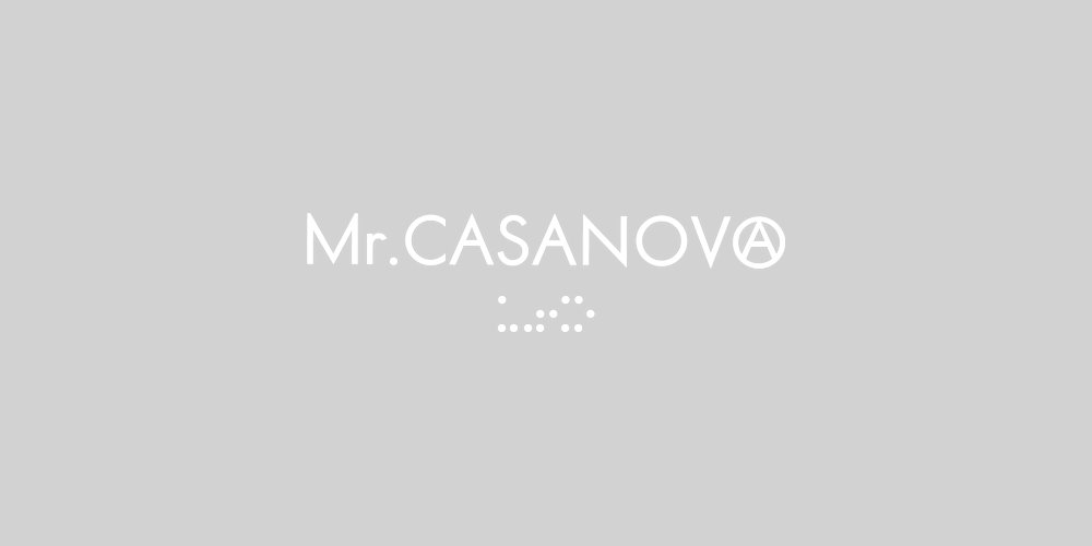 Mr.CASANOVA ミスターカサノバ 正規代理店- ROAD ONLINE SHOP