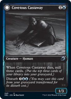 欲深き逃散者/Covetous Castaway