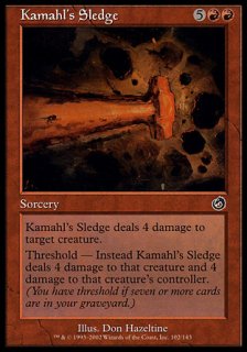 カマールの大鎚/Kamahl's Sledge
