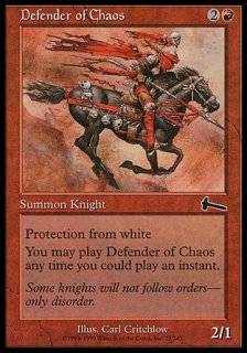 混沌の防衛者/Defender of Chaos