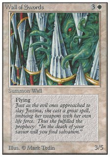 剣の壁/Wall of Swords