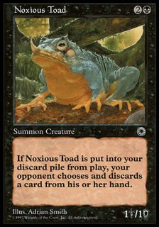 害毒のヒキガエル/Noxious Toad