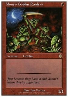 󥹤Υ֥άå/Mons's Goblin Raiders