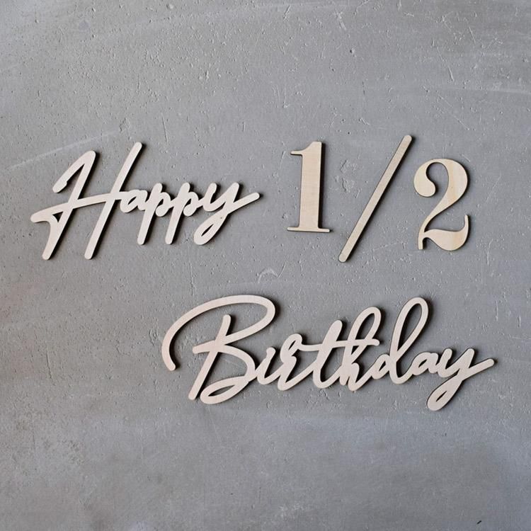スクリプト HAPPY 1/2 BIRTHDAY ウッド デコレーション